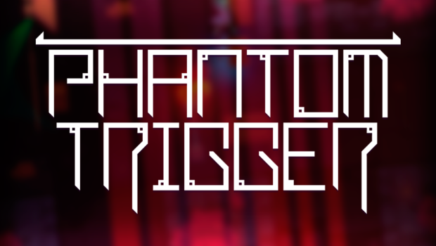Phantom Trigger