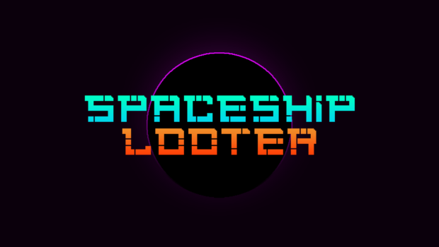 Spaceship Looter