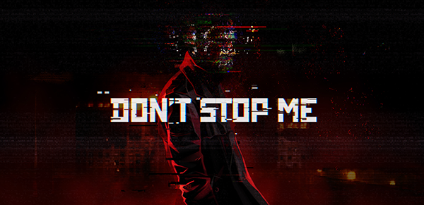 Don't Stop Me