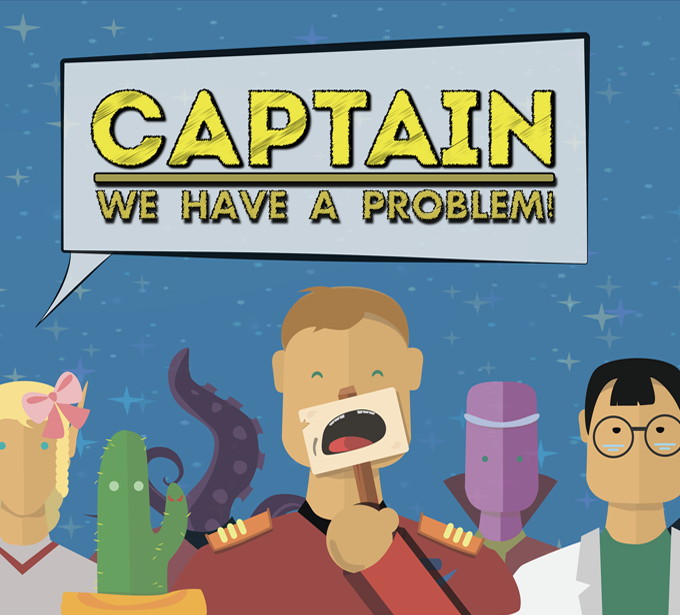 Captain we have a problem