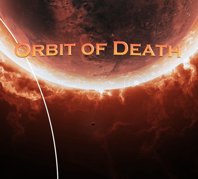 Orbit of Death