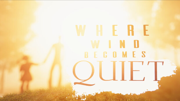 Where Wind Becomes Quiet
