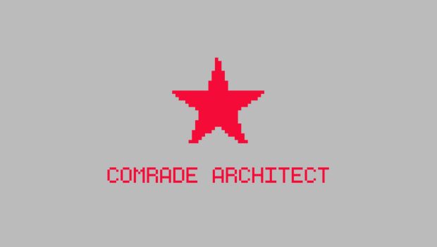 Comrade Architect