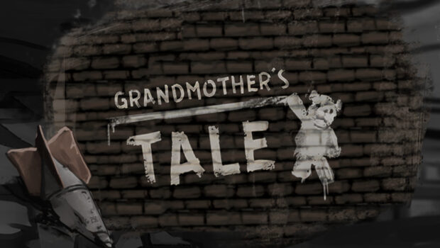 Grandmother's Tale