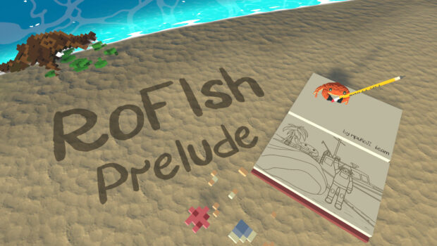 RoFIsh: Prelude