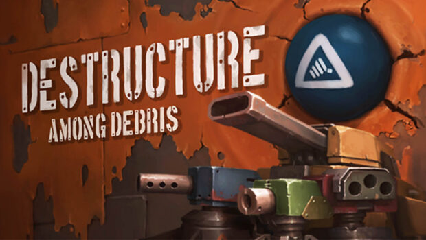 Destructure: Among Debris
