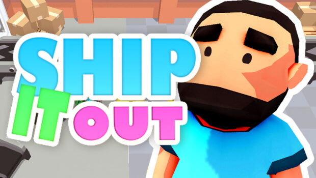 Ship it out!