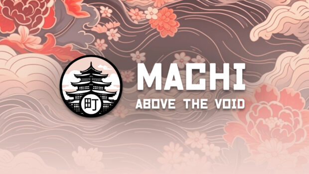 Machi: Above the Void