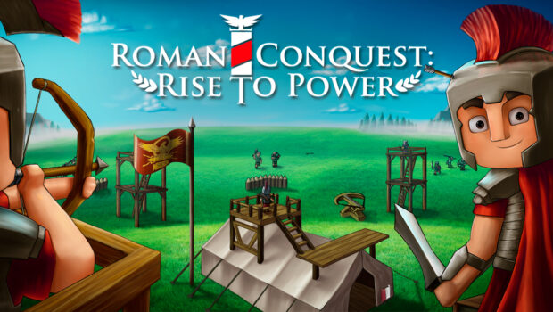 Roman Conquest: Rise to Power